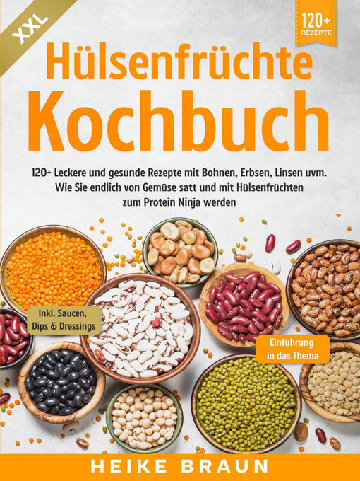 Titeldetails für XXL Hülsenfrüchte Kochbuch nach Heike Braun - Warteliste